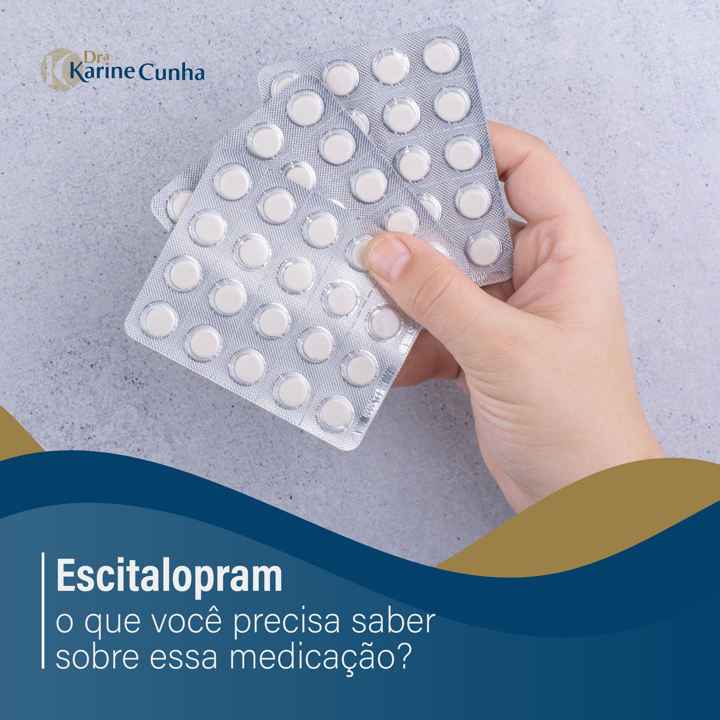 Escitalopram - Psiquiatra Dra Karine Cunha